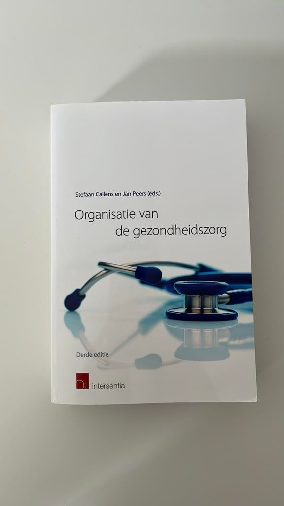 Organisatie van de gezondheidszorg, Ophalen, Nieuw, Hogeschool, Stefaan Callens en Jan Peers