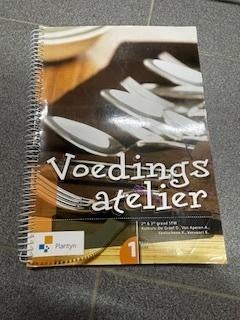Boek : Voedingsatelier basisboek, Boeken, Diverse auteurs, Ophalen of Verzenden, Zo goed als nieuw, Huishoudkunde of Verzorging