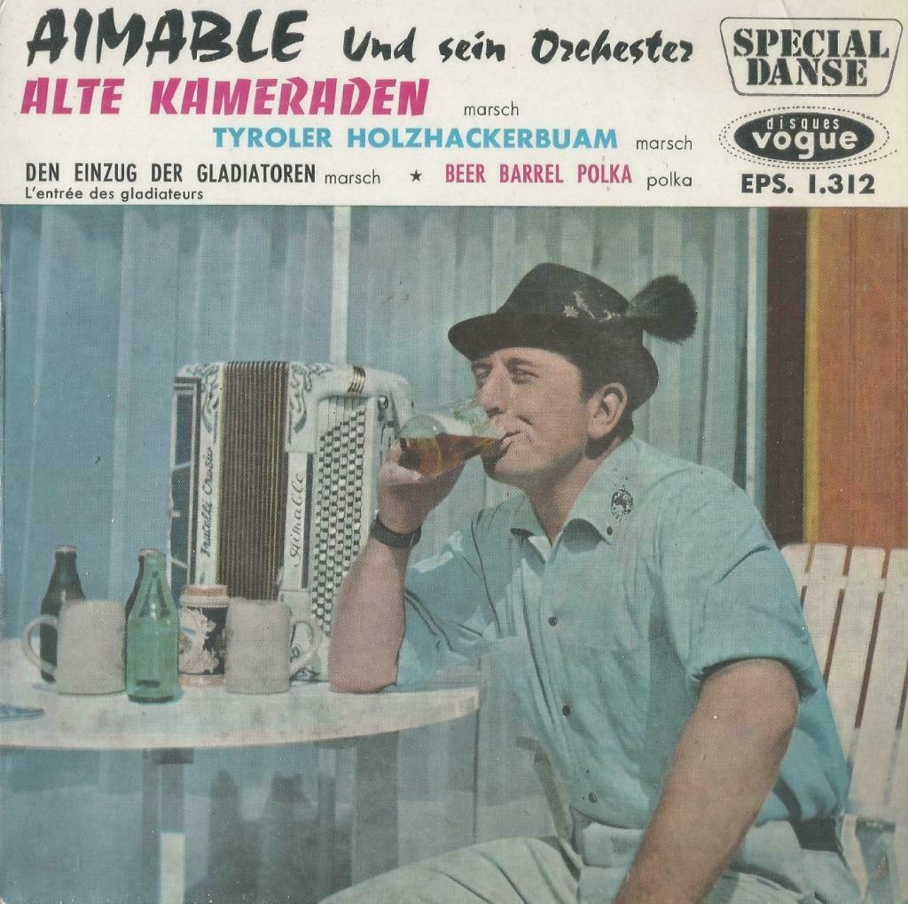 Aimable – Alte Kameraden / Beer barrel polka + 2 – EP, Cd's en Dvd's, Vinyl Singles, Gebruikt, EP, Pop, 7 inch, Ophalen of Verzenden