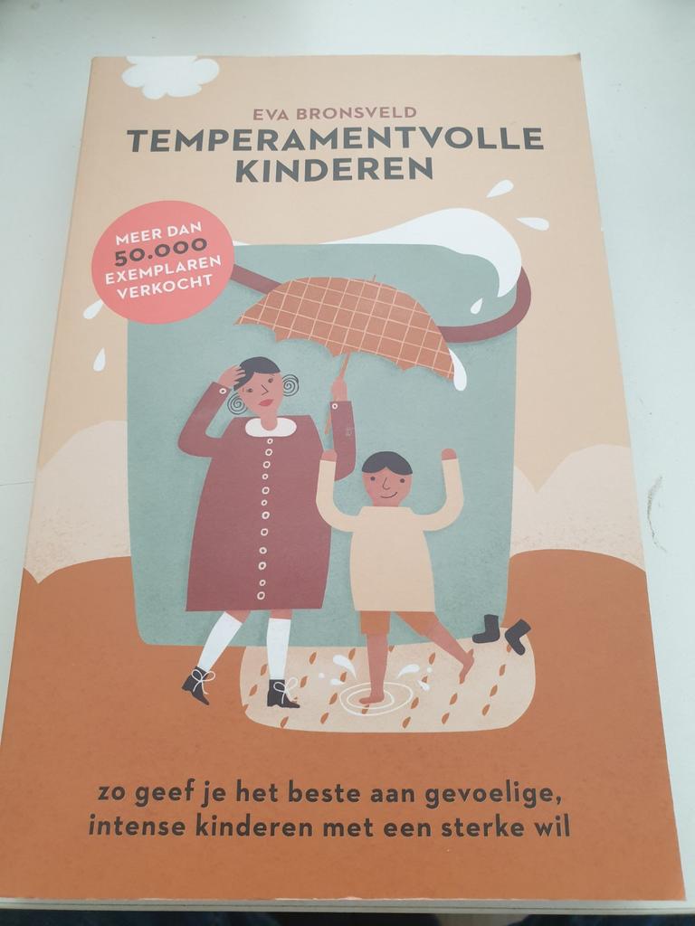 Eva Bronsveld - Temperamentvolle kinderen, Boeken, Ophalen of Verzenden, Zo goed als nieuw, Eva Bronsveld