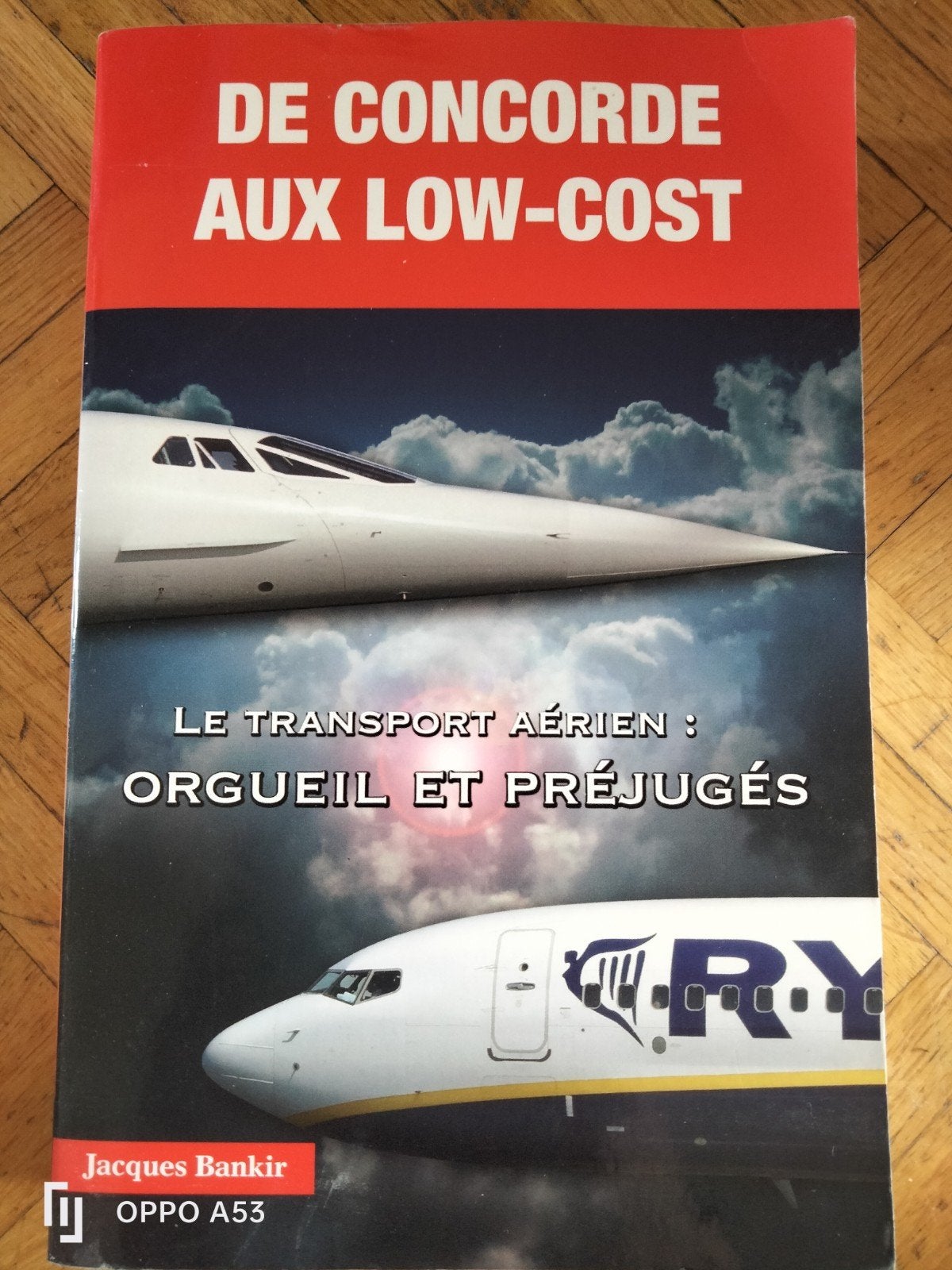 De Condorde aux Low Cost, Jacques Bankir, Collections, Enlèvement ou Envoi