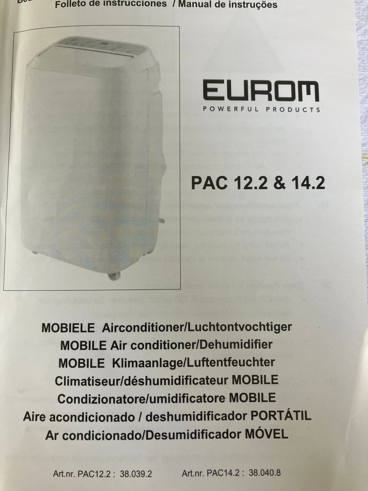 MOBIELE AIRCONDITIONER/LUCHTONTVOCHTIGER, Ophalen, Gebruikt
