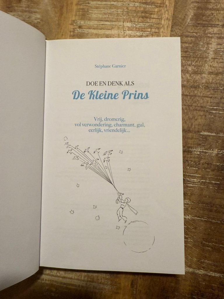 Doe en denk als De Kleine Prins, Boeken, Ophalen of Verzenden, Zo goed als nieuw, Overige onderwerpen