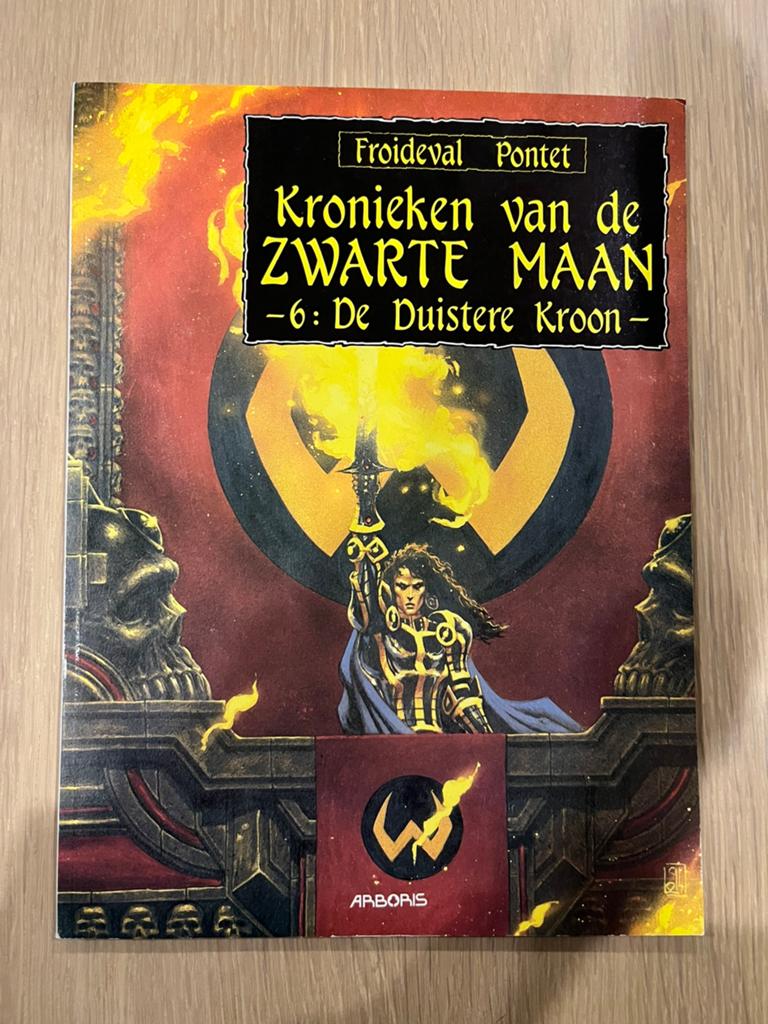 Kronieken van de zwarte maan - 6 - De Duistere Kroon, Boeken, Eén stripboek, Ophalen of Verzenden