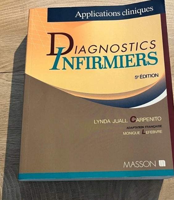 Infirmier – Diagnostics infirmiers : Applications cliniques, Livres, Enlèvement ou Envoi, Utilisé, Enseignement supérieur, Lynda Juall Carpenito