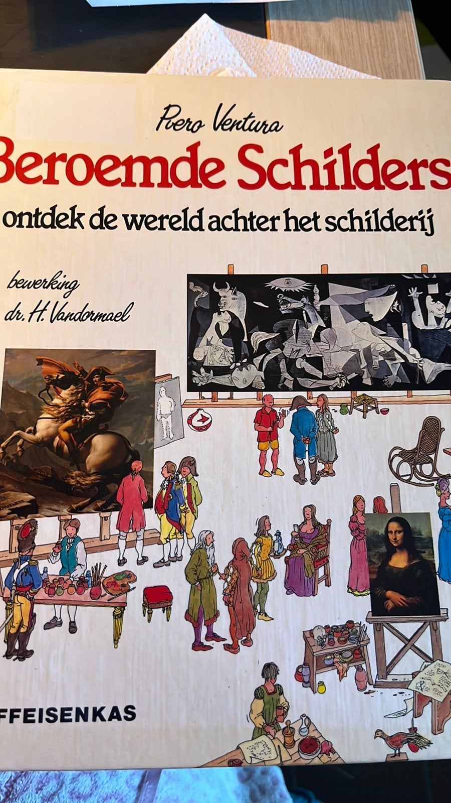 Beroemde Schilders – Piero Ventura, Livres, Enlèvement ou Envoi, Comme neuf, Autres sujets/thèmes