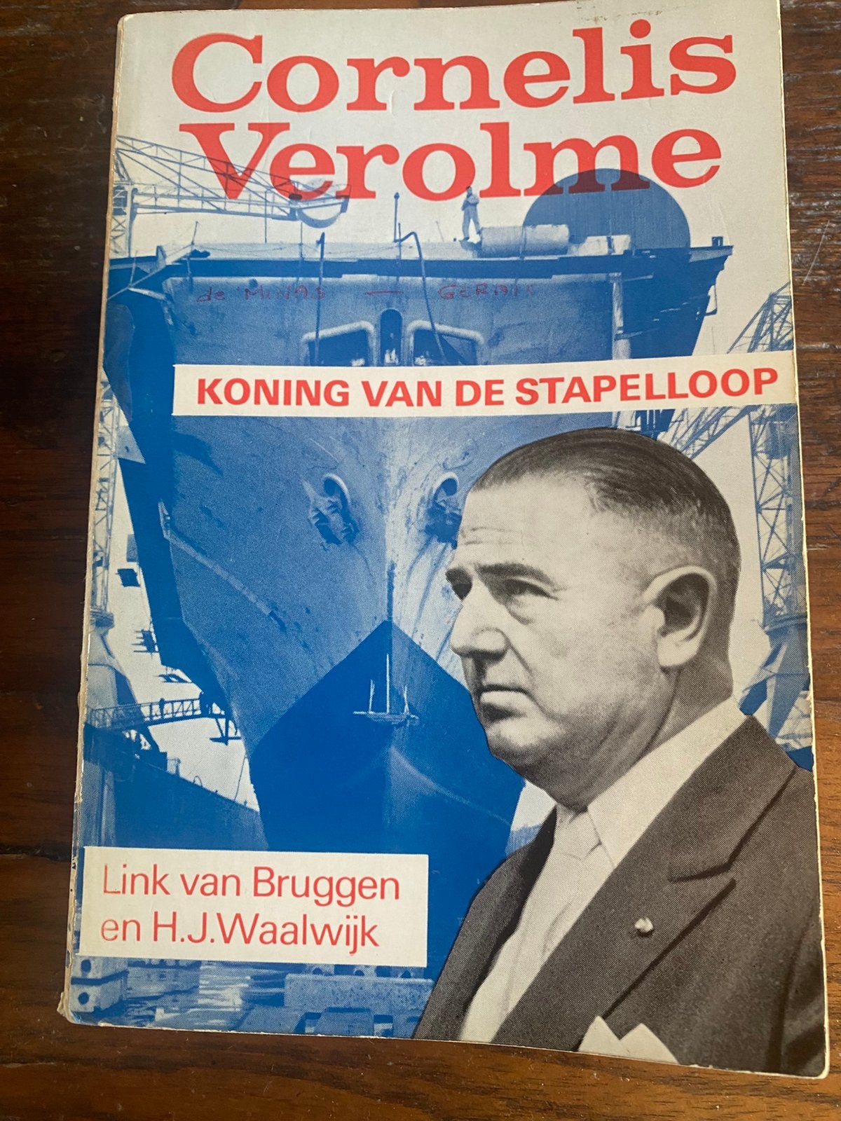 Cornelis Verolme.      (scheepswerf)., Ophalen of Verzenden