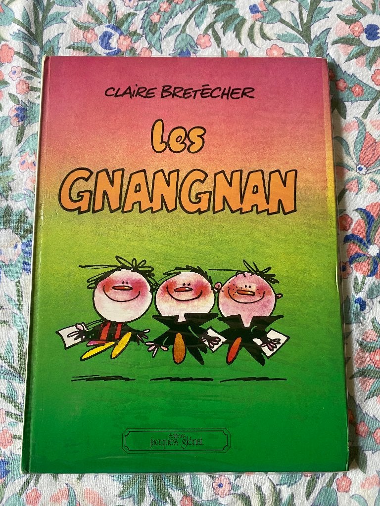 Les Gnangnan de Claire Bretécher - EO, Livres, Enlèvement ou Envoi, Utilisé