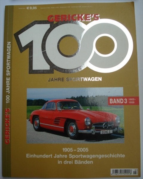 Gericke's 100 Jahre Sportwagen in 3 Bänden, Général, Comme neuf, Hein Gericke, Envoi