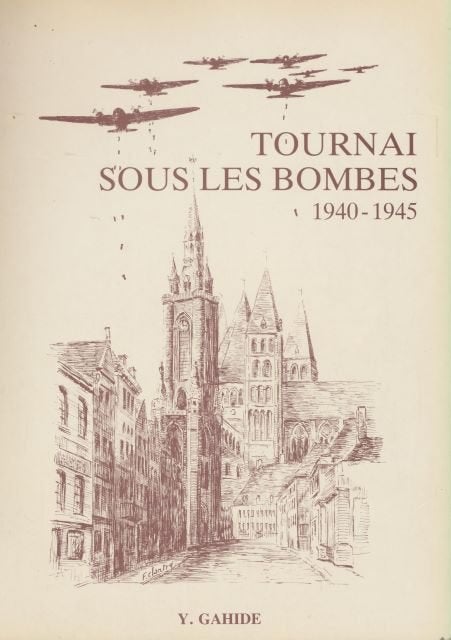 (a554) Tournai sous les bombes 1940-1945, Enlèvement ou Envoi, Utilisé