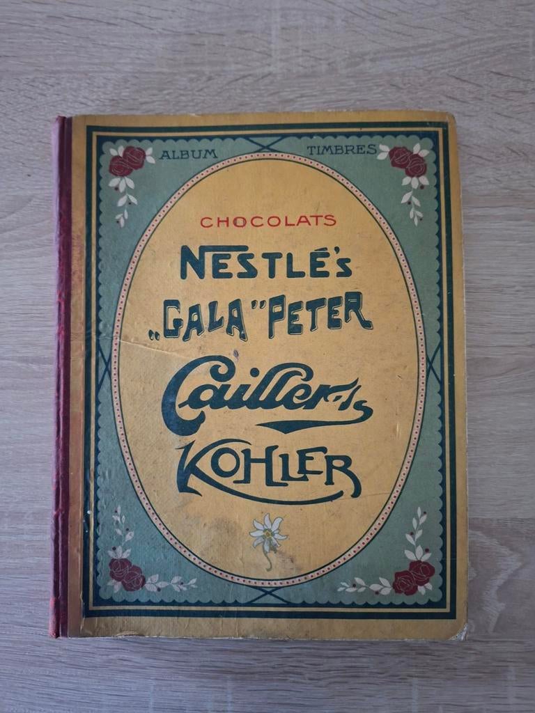 Livre Album timbres Nestlé Gala Peter Cailler Kohler 1931, Ophalen