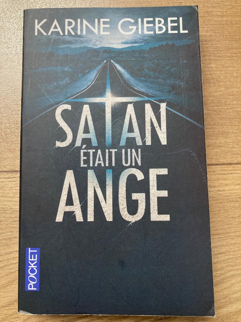 Satan était un ange de Karine Giebel, Enlèvement ou Envoi, Comme neuf