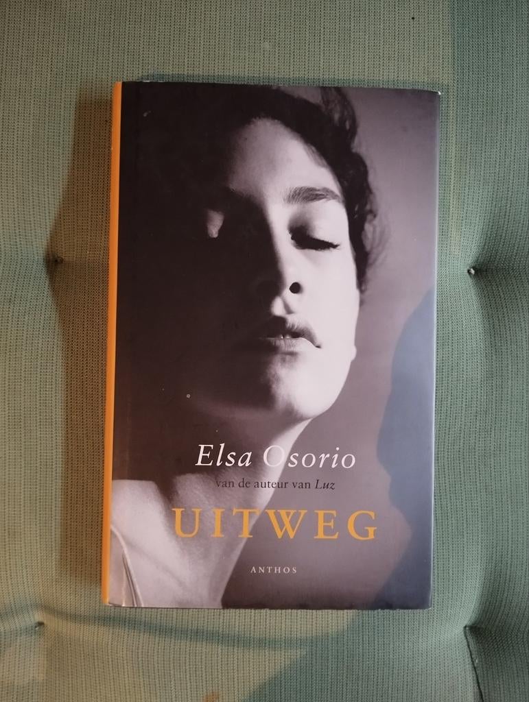 Uitweg van Elsa Osorio, auteur van de klassieker "Luz", Boeken, Literatuur, Zo goed als nieuw, Ophalen of Verzenden