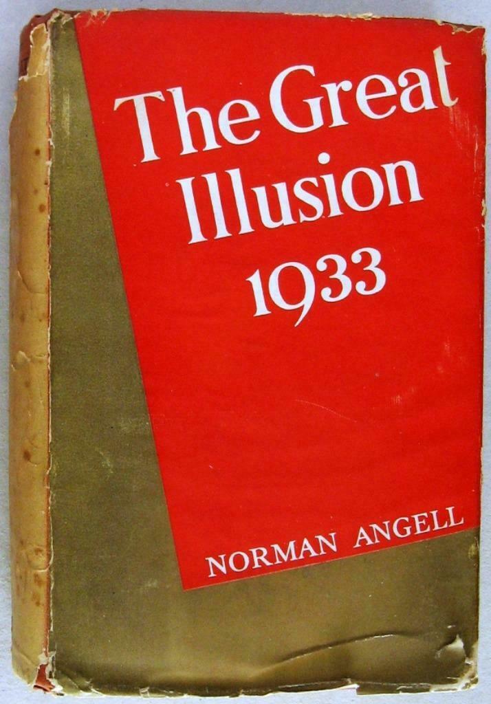 The Great Illusion 1933 Norman Angell, Enlèvement ou Envoi