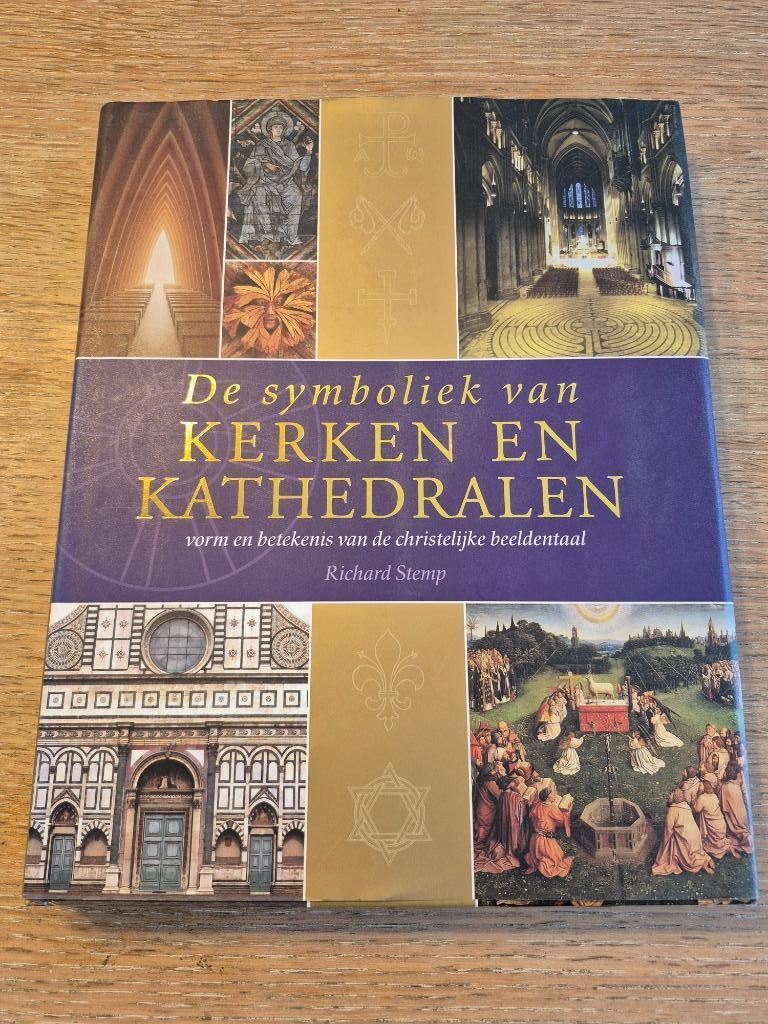 boek "De symboliek van Kerken en Kathedralen", Livres, Religion & Théologie, Enlèvement ou Envoi, Comme neuf, Richard Stemp, Christianisme | Catholique