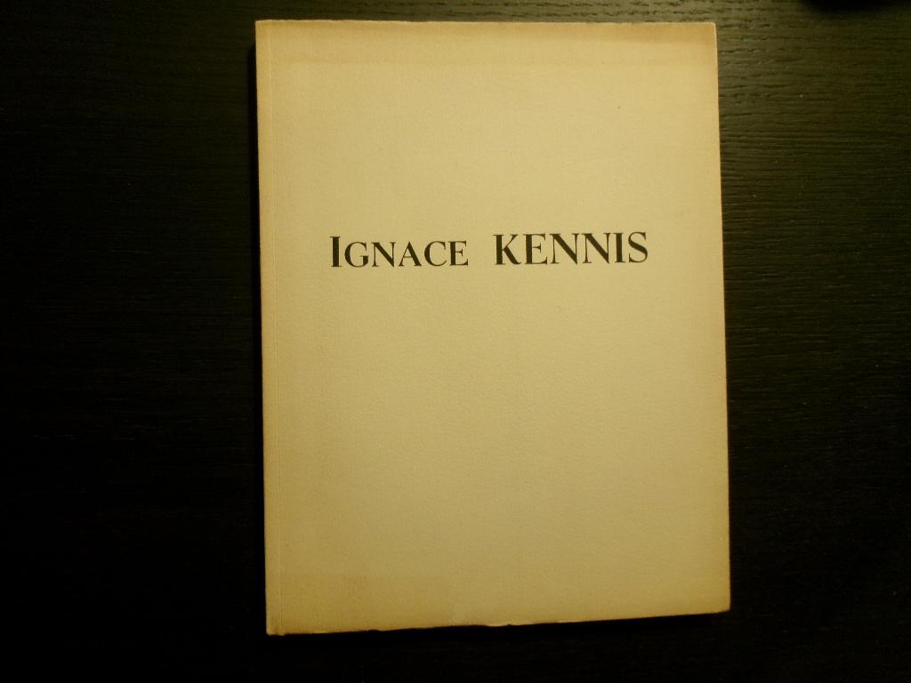 Ignace Kennis  -Hubert Colleye e.a.- Genummerd!!!, Ophalen of Verzenden