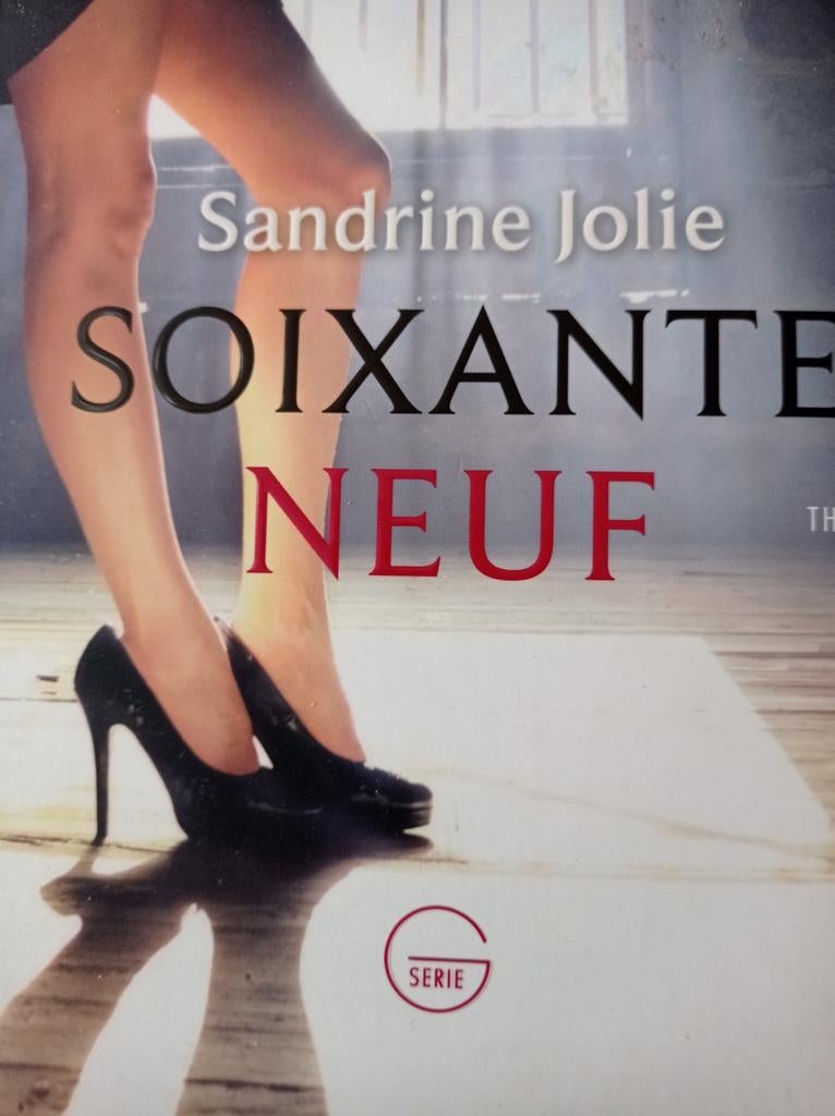 Sandrine Jolie - Soixante neuf, Livres, Enlèvement, Comme neuf, Sandrine Jolie