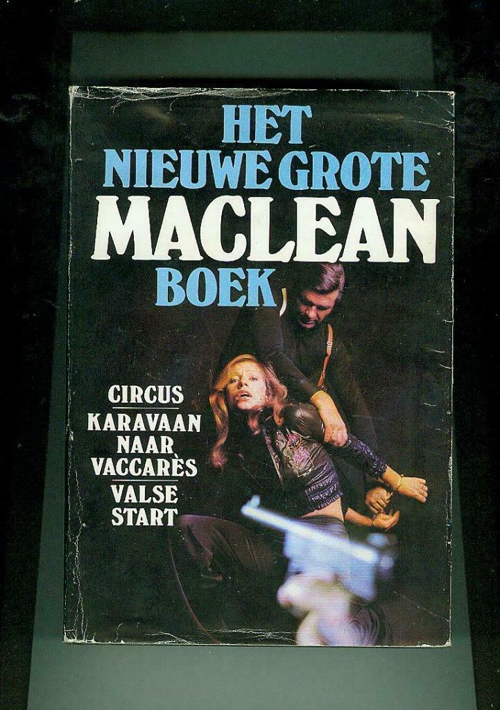 Het nieuwe grote maclean boek Alistair maclean, Ophalen of Verzenden, Zo goed als nieuw