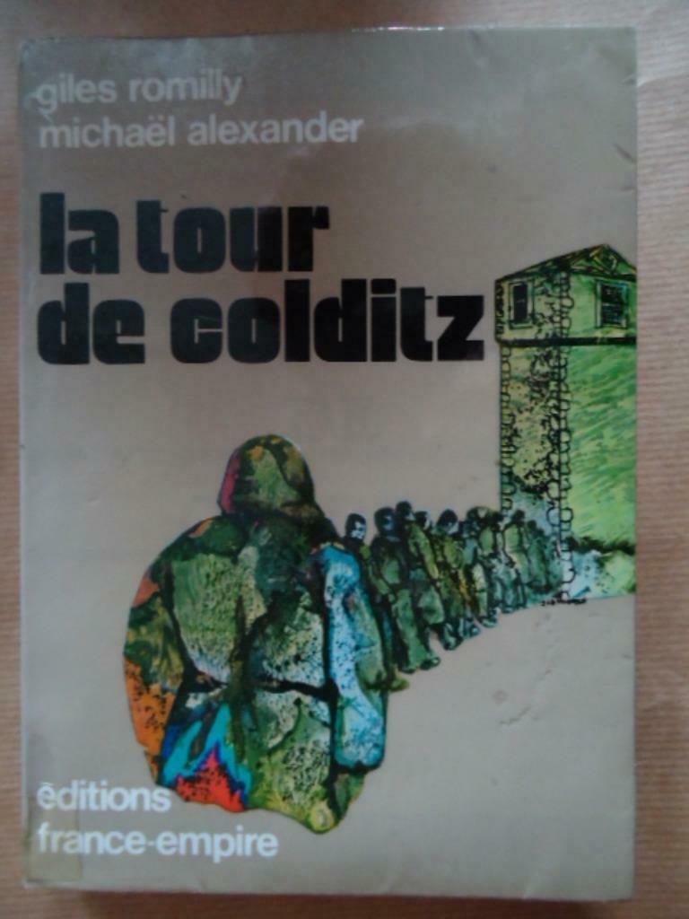 ROMILLY ET ALEXANDER // LA TOUR DE COLDITZ, Ophalen of Verzenden, Gelezen