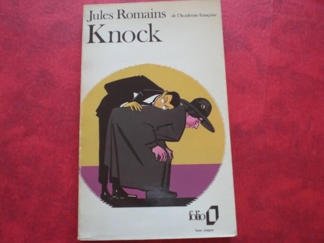 Livre KNOCK - Jules Romains, Enlèvement ou Envoi, Utilisé, - Editions Gallimard