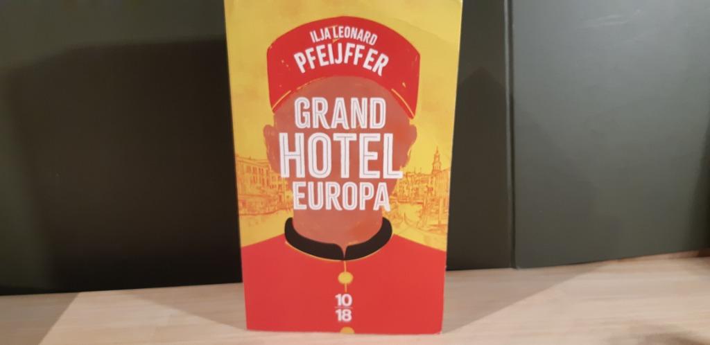 GRAND HOTEL EUROPA, Ophalen, Nieuw