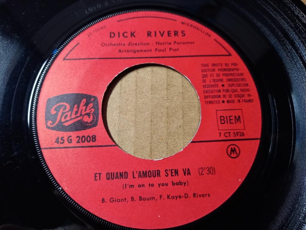 Dick Rivers – Et Quand L'amour S'en Va / Va T'en - Va T'en, Gebruikt, Overige genres, 7 inch, Single