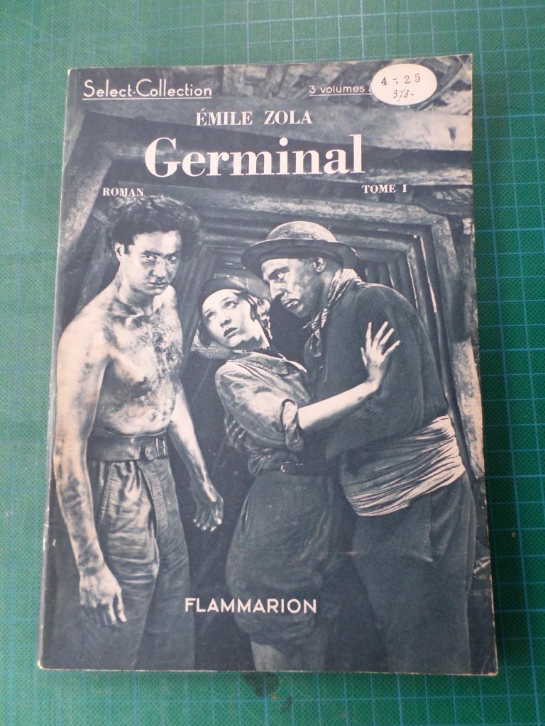 Germinal (Emile Zola) –1939 - T.I à III - Select-Collection, Livres, Enlèvement ou Envoi, Emile Zola, Comme neuf, Europe autre