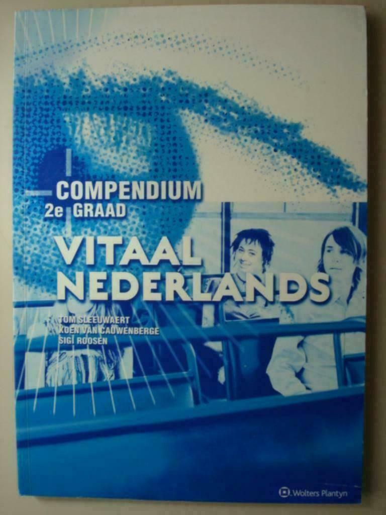 14. Vitaal Nederlands Compendium 2de graad 2007, Boeken, Gelezen, ASO, Tom Sleeuwaert Koen Van Cauwenberge Sigi Roosen, Verzenden