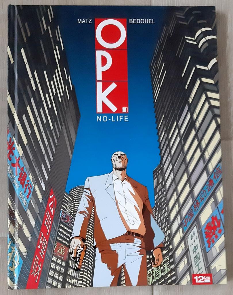 O P K No-Life Tome 1 de Matz et Bedouel, Comme neuf