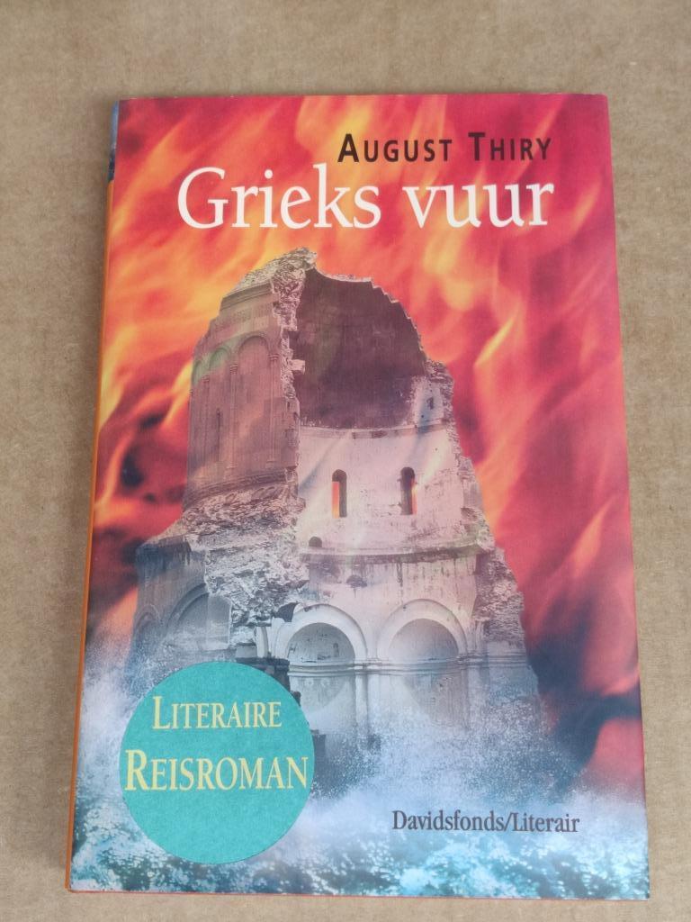 August Thiry - Grieks vuur, Boeken, Ophalen of Verzenden, Gelezen