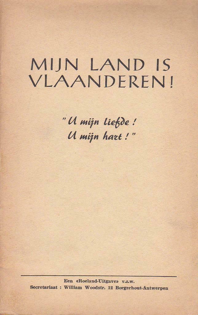 Mijn land is Vlaanderen "U mijn liefde! U mijn hart!"., Ophalen of Verzenden, Gelezen, Overige onderwerpen