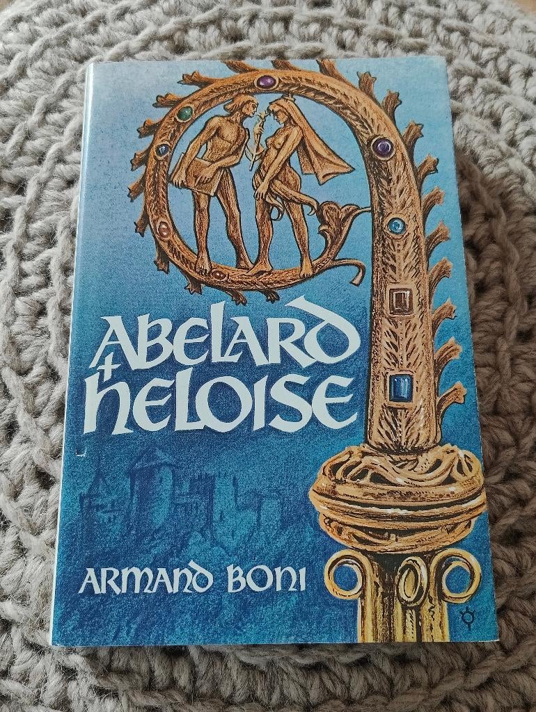 Abelard en Heloise - Armand Boni, Enlèvement ou Envoi, Utilisé