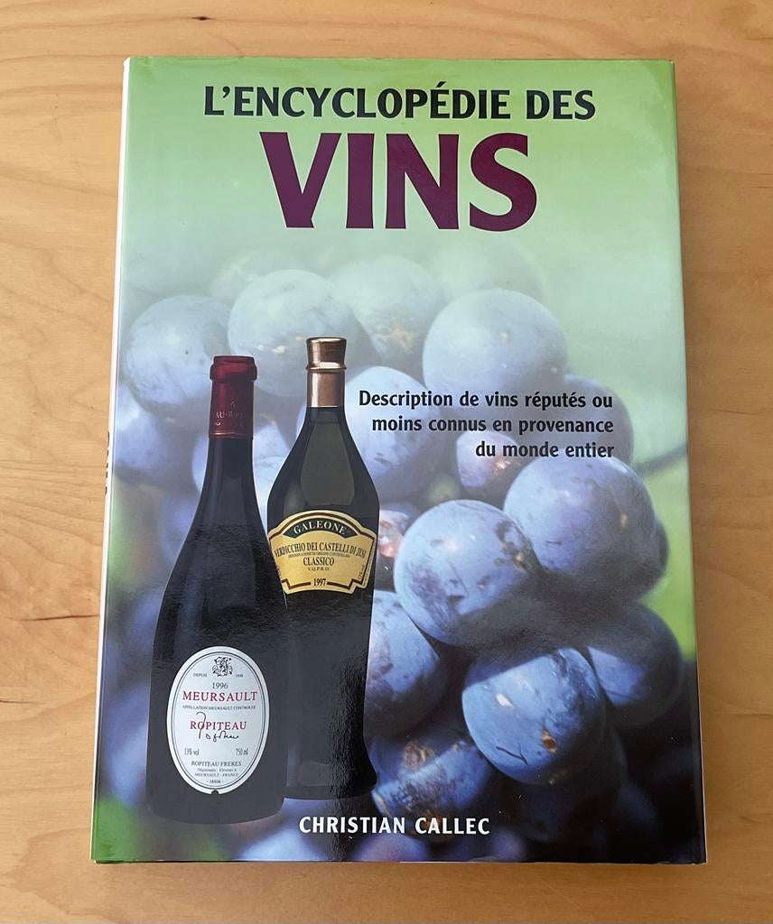 Christian Caller… l’encyclopédie des vins, Livres, Enlèvement, Comme neuf