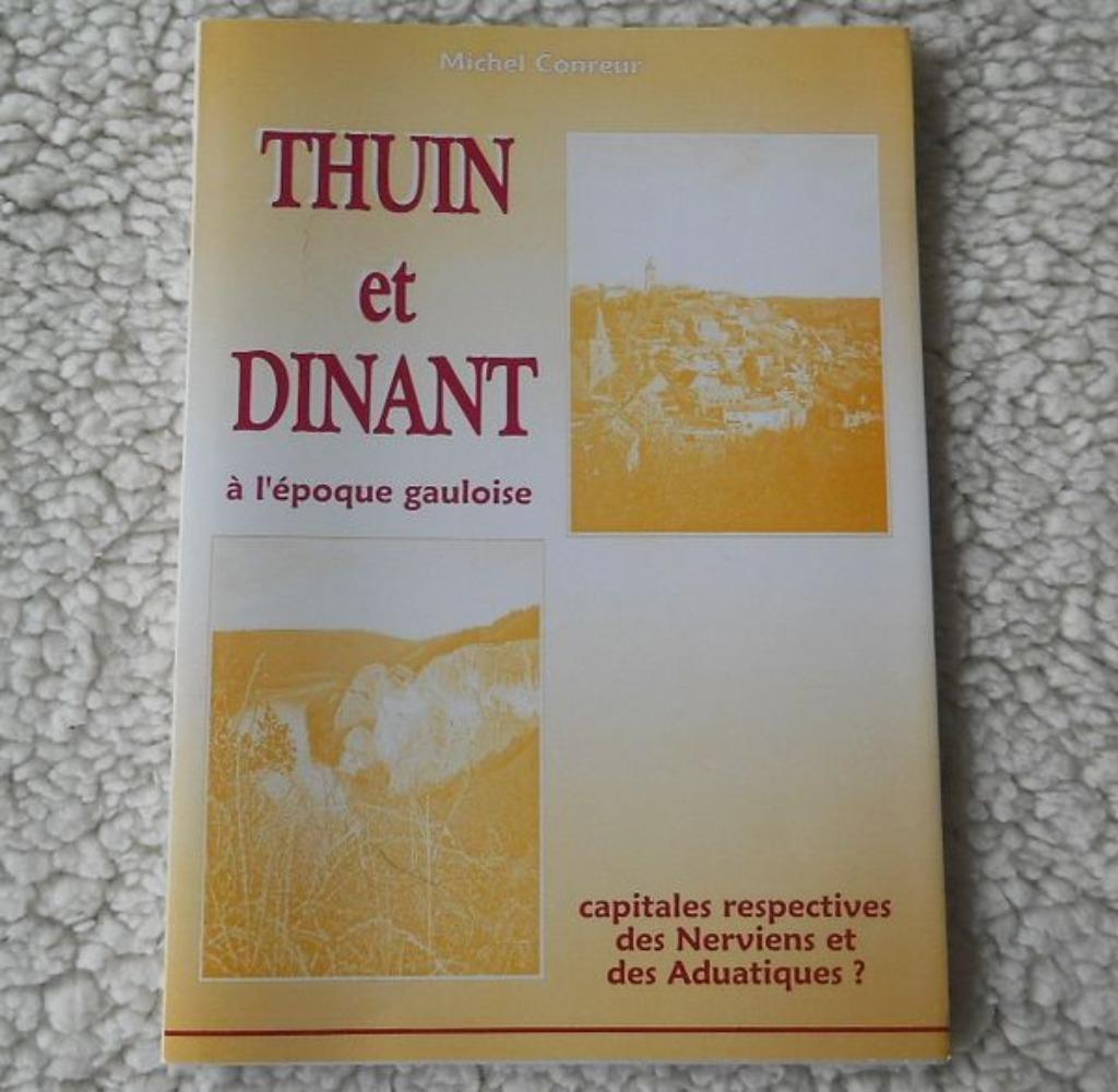Thuin et Dinant à l'époque gauloise  (Michel Conreur), Enlèvement ou Envoi, 14e siècle ou avant, Utilisé