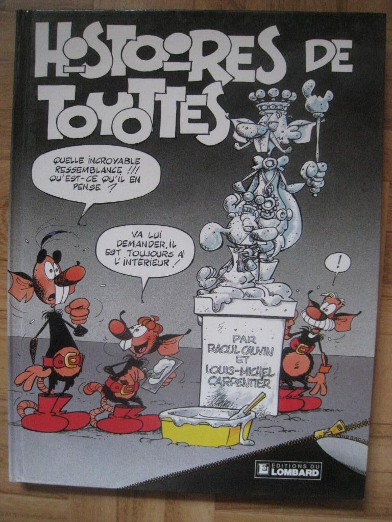 TOYOTTES BD Cauvin Carpentier, Carpentier & Cauvin, Eén stripboek, Ophalen of Verzenden, Zo goed als nieuw