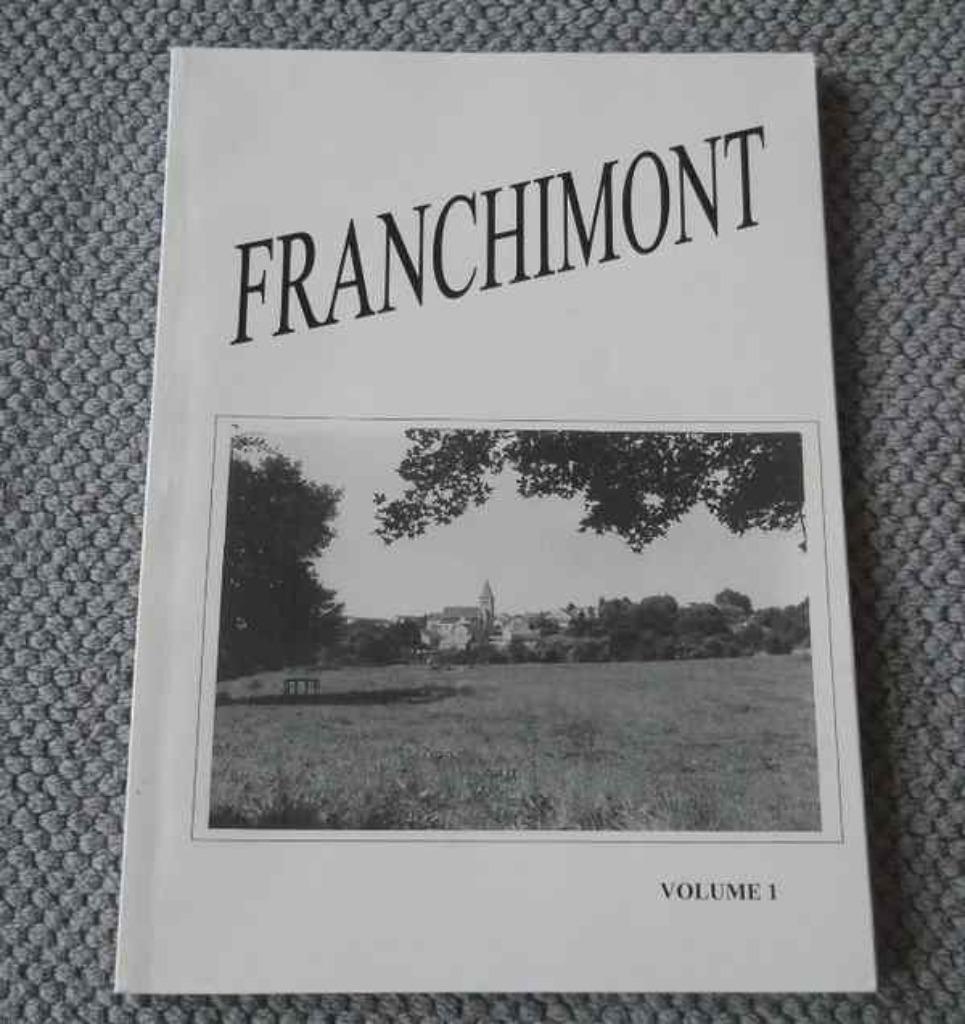 Franchimont Volume 1 - Philippeville, Livres, Histoire nationale, Utilisé, Enlèvement ou Envoi