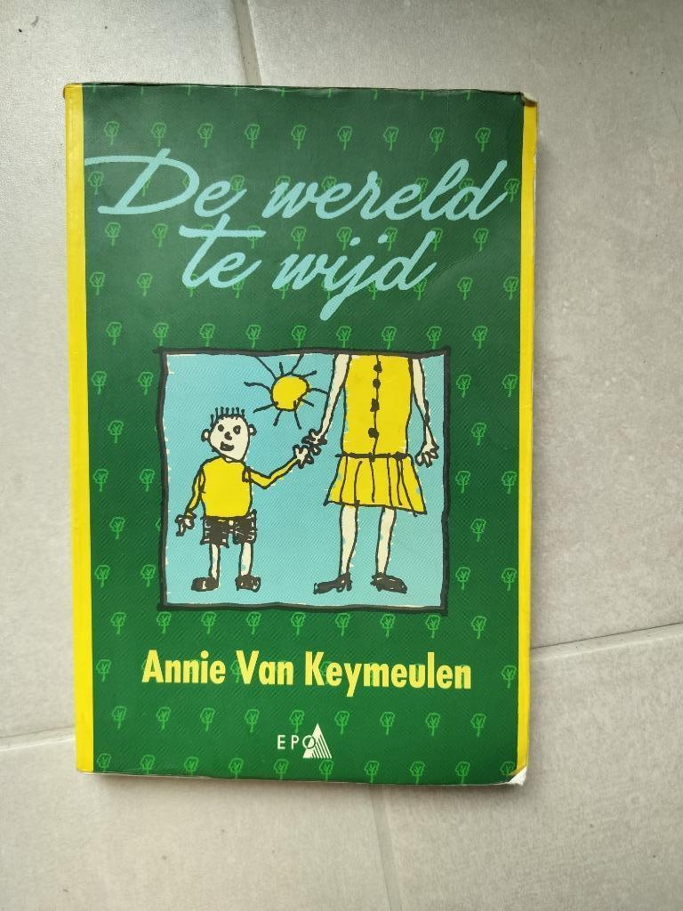 De wereld te wijd - Annie van Keymeulen, Ophalen