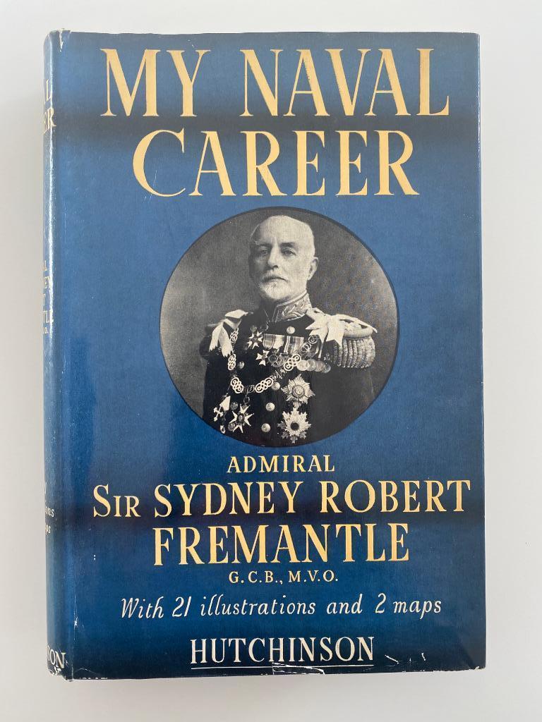 Admiral Fremantle My Naval Career, Livres, Guerre & Militaire, Utilisé, Marine, Avant 1940, Enlèvement ou Envoi
