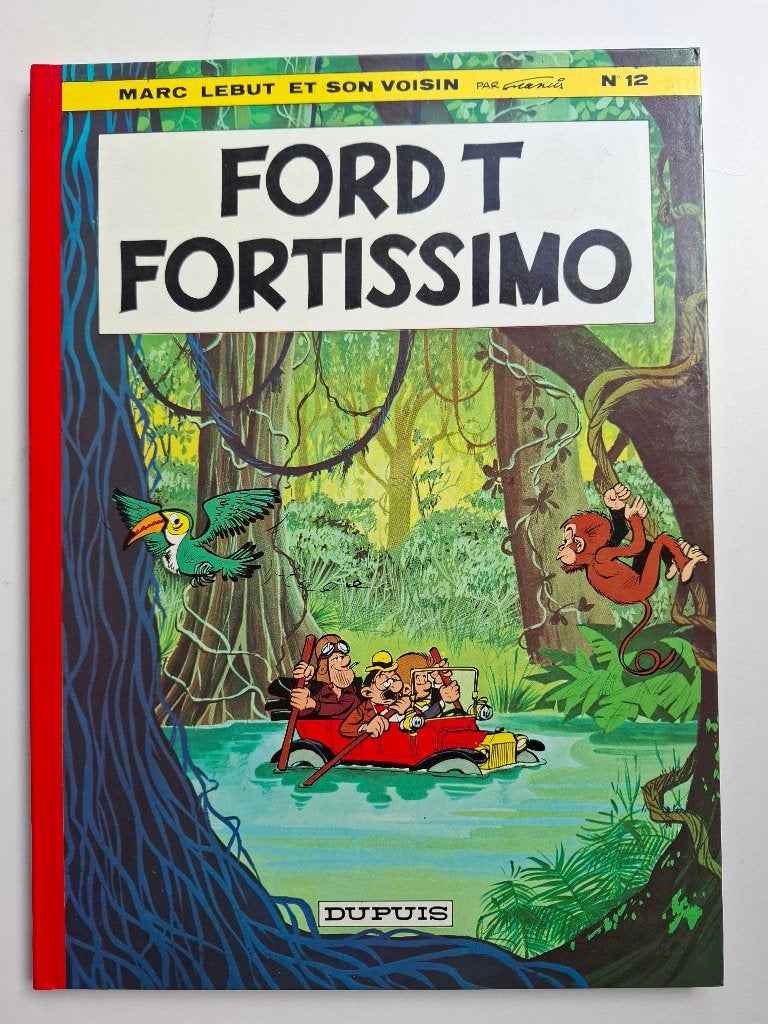 MARC LEBUT ET SON VOISIN TOME 12 "FORD T FORTISSIMO" EO 1978, Une BD, Enlèvement ou Envoi, Comme neuf