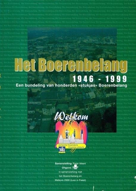 (g226) Tessenderlo, Het Boerenbelang 1946-1999, Boeken, Geschiedenis | Stad en Regio, Verzenden, Gelezen