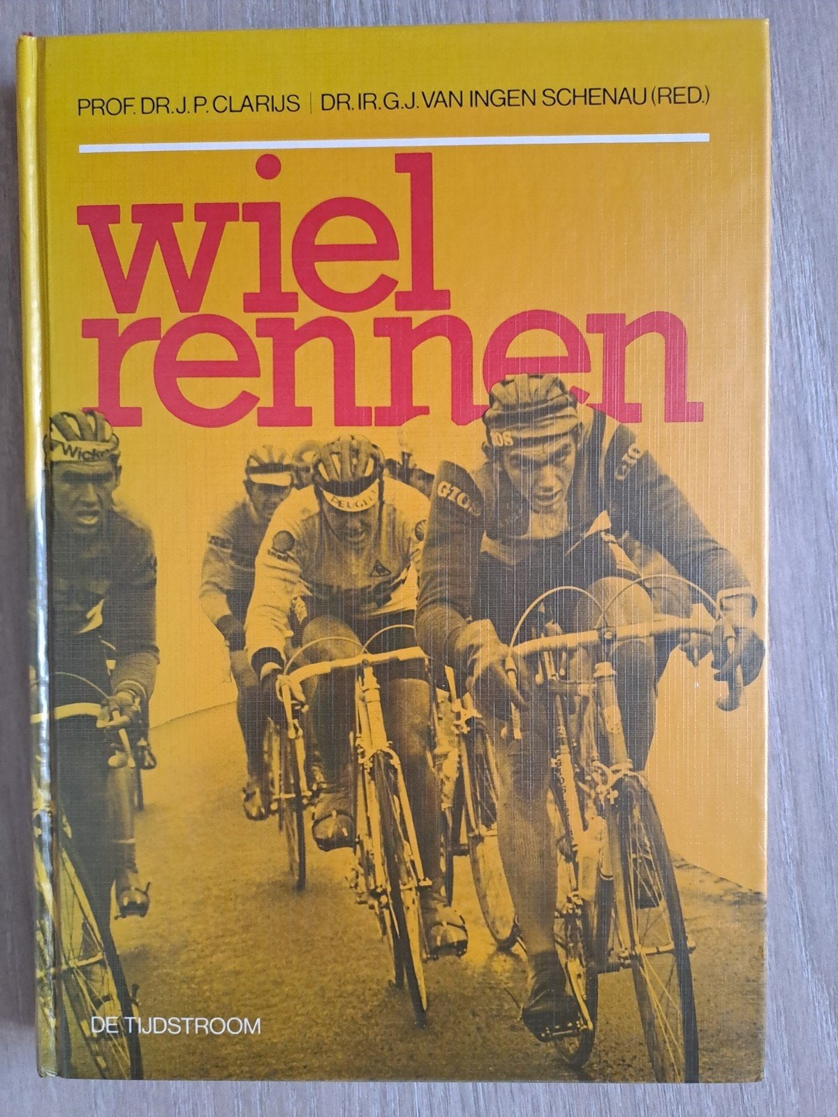 Wielrennen, Lopen en Fietsen, Prof. Dr. J.P. Clarijs - Dr. Ir. Van Ingen Schenau., Ophalen, Gelezen