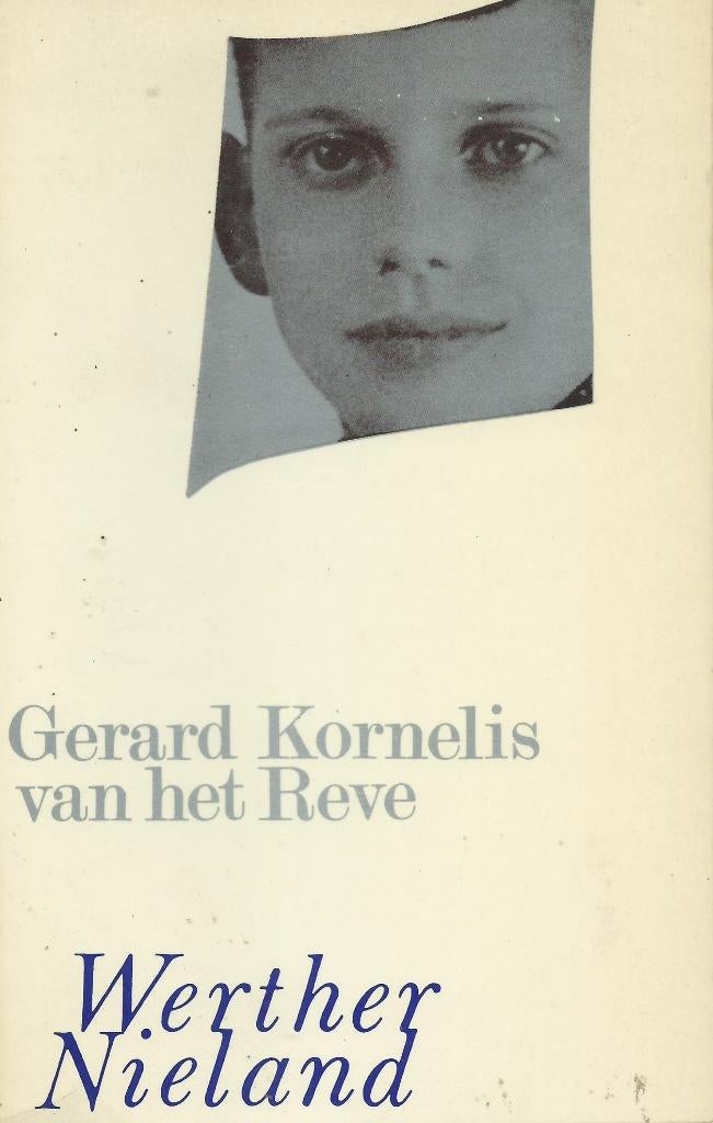 Gerard van het Reve - Werther Nieland, Ophalen of Verzenden, Zo goed als nieuw, Nederland