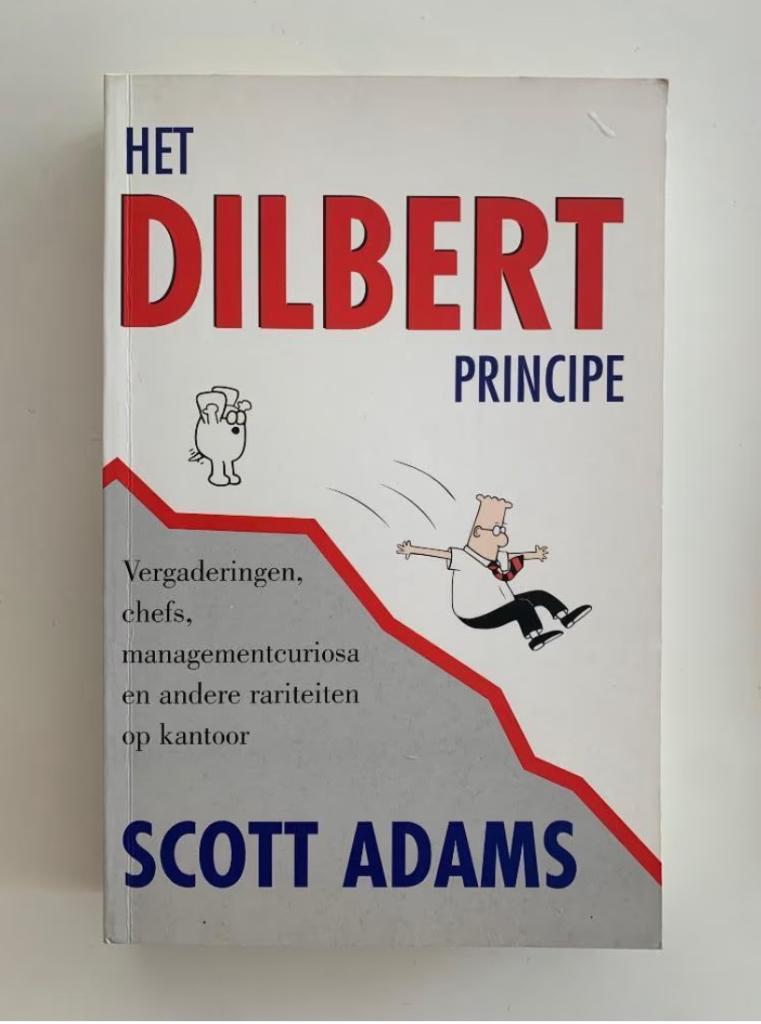 Het Dilbert principe Scott Adams, Ophalen of Verzenden, Zo goed als nieuw