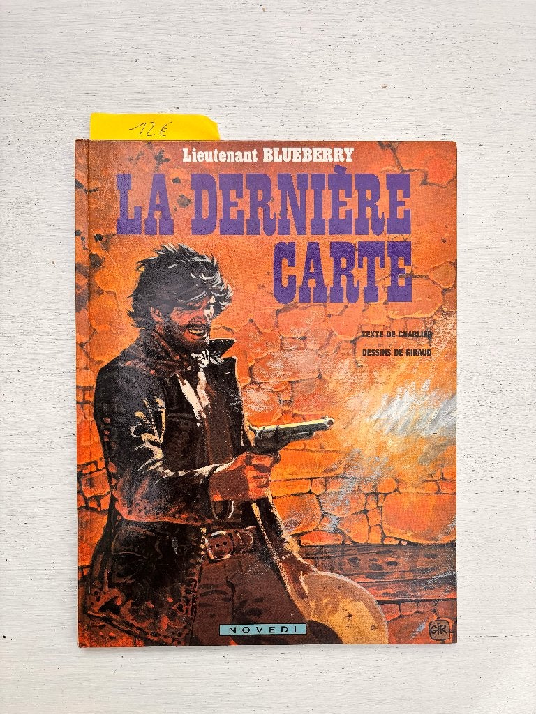 BD Blueberry "La dernière carte" 7437 de novembre 1983, Livres, Une BD, Comme neuf, Enlèvement, NOVEDI