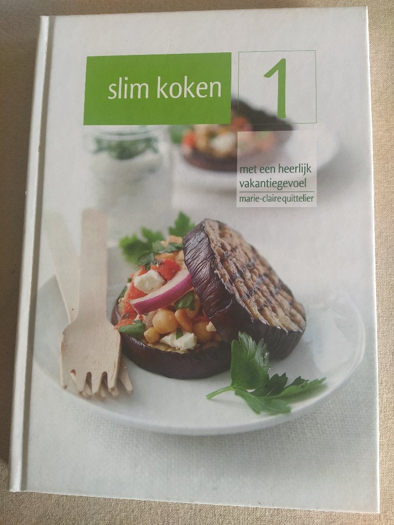boek: slim koken 1/Marie-Claire Quittelier, Boeken, Kookboeken, Ophalen of Verzenden, Zo goed als nieuw