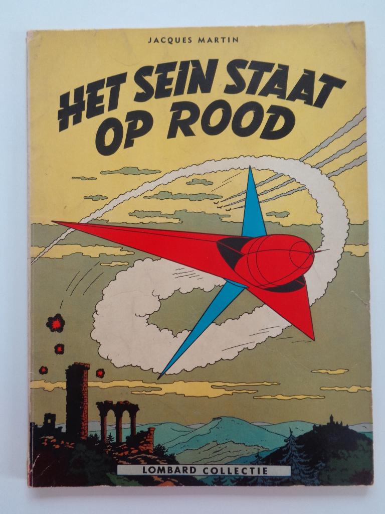Lefranc - Het Sein staat op Rood - SC 2e dr. 1966, Ophalen of Verzenden