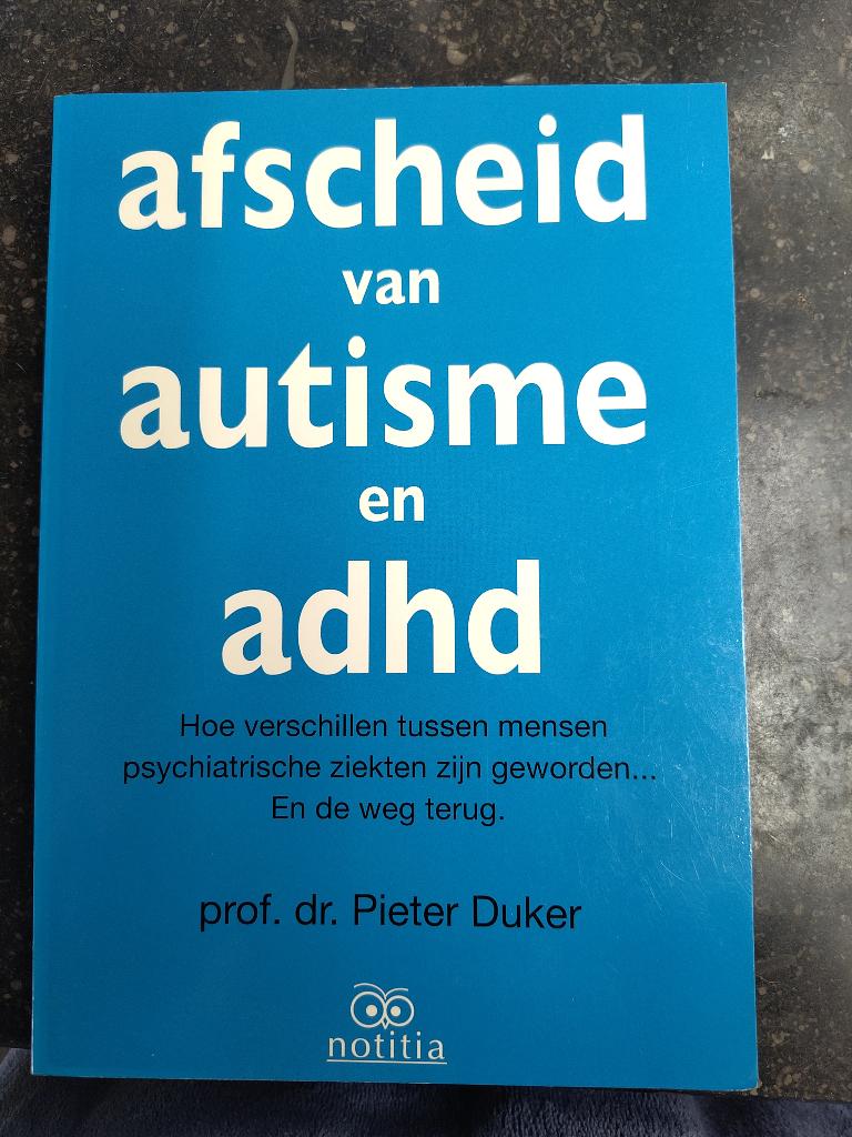 Afscheid van autisme en adhd, Livres, Psychologie, Enlèvement ou Envoi, Comme neuf