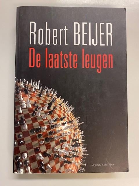 Robert Beijer - De Laatste Leugen - Bende van Nijvel, Boeken, Geschiedenis | Nationaal, Zo goed als nieuw, 20e eeuw of later, Ophalen of Verzenden
