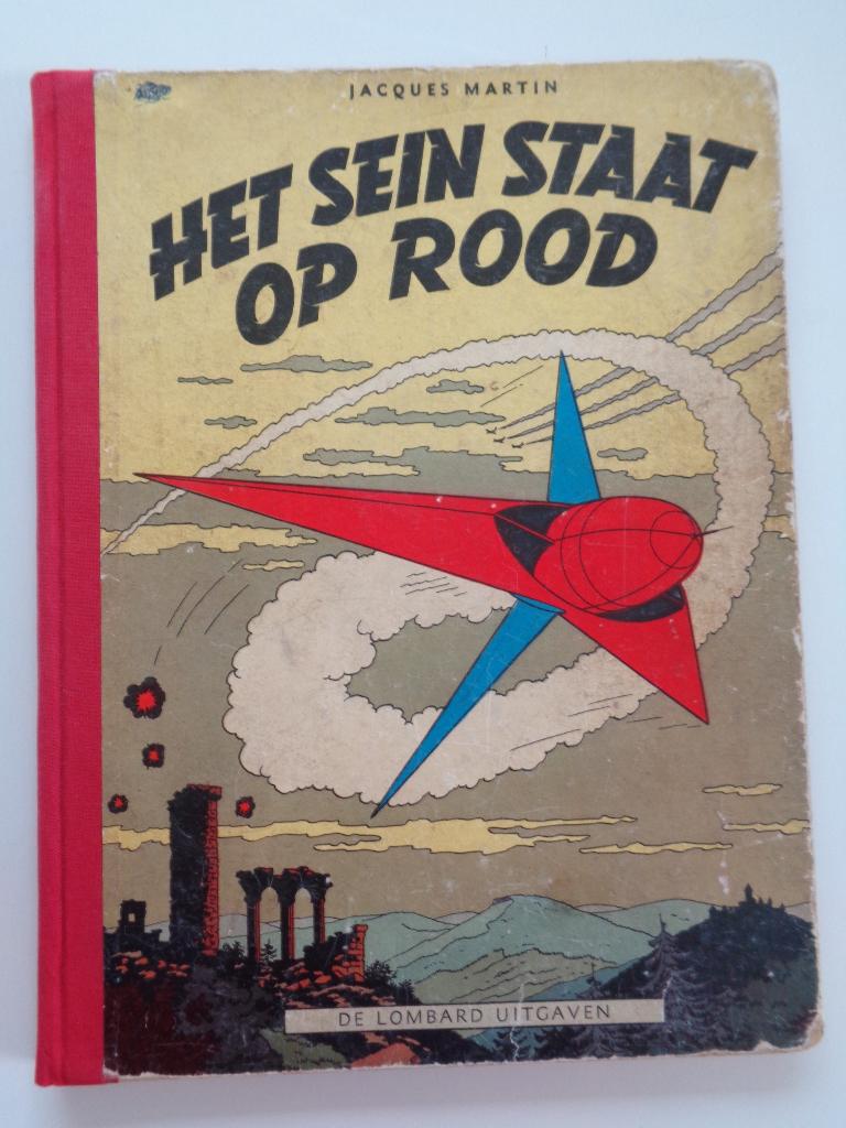 Lefranc - Het Sein staat op Rood - HC 1e dr. 1954, Ophalen of Verzenden