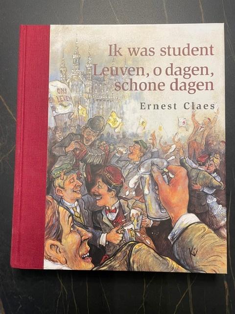 Ik was student (genummerd 223/1000) - Ernest Claes, Antiek en Kunst, Antiek | Boeken en Manuscripten, Ophalen of Verzenden